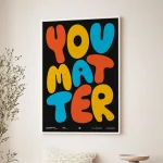 خرید تابلو You matter