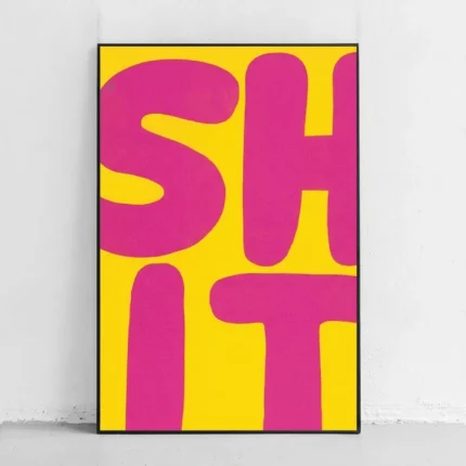 خرید تابلو طرح SH*T